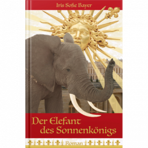 Cover für eBook »Der Elefant des Sonnenkönigs«