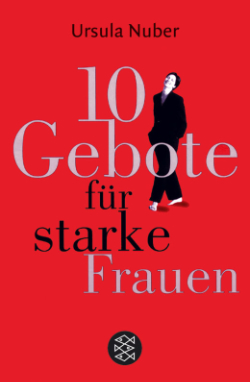 Cover fürs Buch »10 Gebote für starke Frauen«