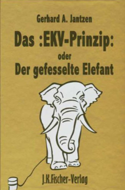 Cover fürs Buch »Das -EKV-Prinzip- oder Der gefesselte Elefant«