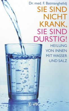 Cover fürs Buch »Sie sind nicht krank, sie sind durstig!«