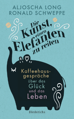 Cover fürs Buch »Die Kunst, einen Elefanten zu reiten«