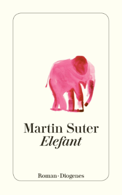 Cover fürs Buch »Elefant« von Martin Suter