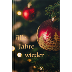Cover fürs Rüssel-hoch-Buch »Alle Jahre wieder«