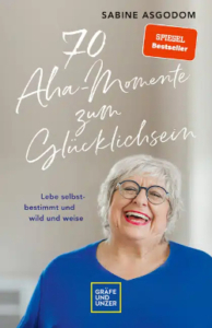 Cover fürs Buch »70 Aha-Momente zum Glücklichsein«
